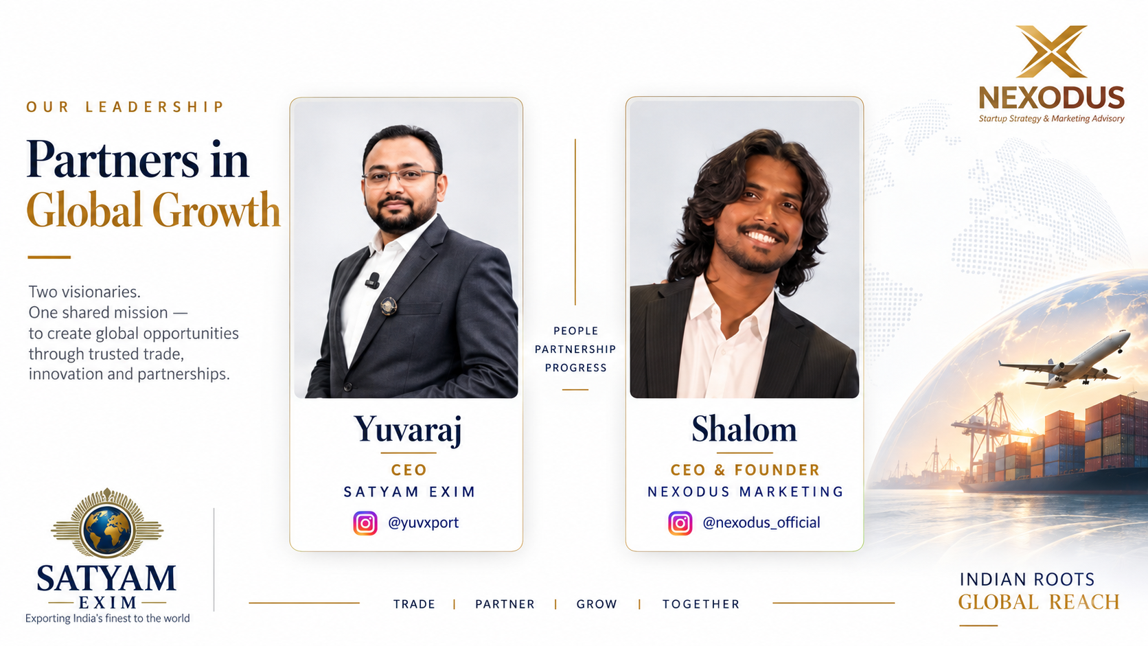 Yuvaraj and Shalom — Partners in Global Growth
